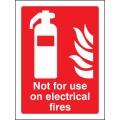 Not for Use On Electrical Fires