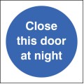 Close this Door At Night