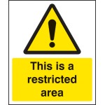 This Is a Restricted Area