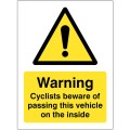 Cyclists Beware of Passing this Vehicle On the Inside