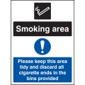 Smoking Area - Keep Area Tidy and Discard All Ends in Bins