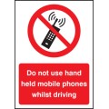 Do Not Use Hand Held Mobiles Driving