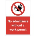 No Admittance without a Work permit