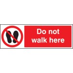 Do Not Walk Here