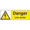 Danger - Live Wires