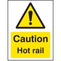 Caution - Hot Rail