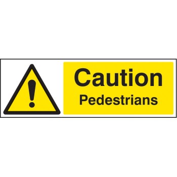 Caution - Pedestrians