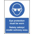 Eye Protection Must be Worn (English / Polish)