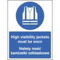 High Visibility Jackets Must be Worn (English / Polish)