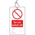 Do Not Switch Off - Double Sided Tags (Pack of 10)