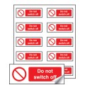 Do Not Switch Off Labels (Pack of 10)