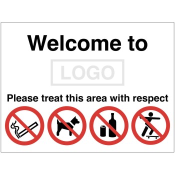 Welcome to (Logo) Please Treat this Area with Respect