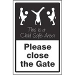 Please Close the Gate - This is a Child Safe Area