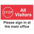 Stop - All Visitors - Please Sign in at the Main office