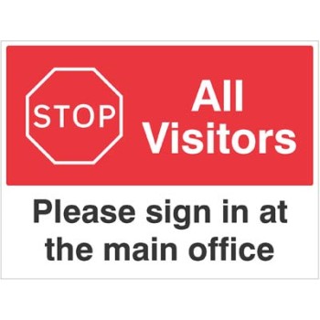 Stop - All Visitors - Please Sign in at the Main office