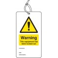 Warning - Equipment Is Locked Out - Double Sided Safety Tag (Pack of 10)