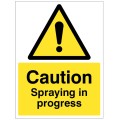 Caution - Spraying in Progress