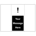 Your Message Here - Custom Cover-Up Sign 