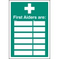 First Aiders Are - Adapt-a-Sign (Space for 6)