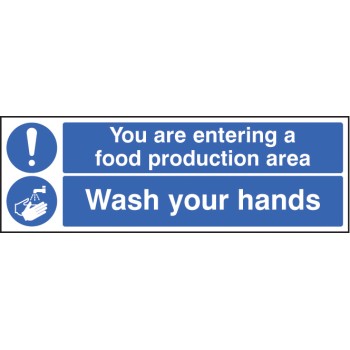 You Are Entering Food Production Area Wash Your Hands