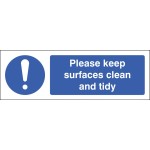 Please Keep Surfaces Clean and Tidy