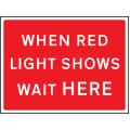 When Red Light Shows - Class RA1 - Temporary