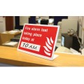 Fire Alarm Test Taking Place (Insert Time) Table Top Sign