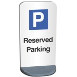 Reserved Parking - Temporary Sign