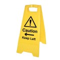 Caution - Keep Left / Right - Self Standing Floor Sign