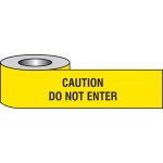 Caution - Do Not Enter - Barrier Tape