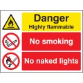 Danger - Highly Flammable - No Smoking - No Naked Lights