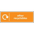 Other Recyclables - WRAP Recycling Sign