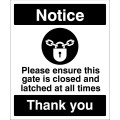 Notice - Please Ensure this Gate is Closed