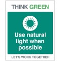 Think Green - Use Natural Light