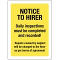 Notice to Hirer - Daily Inspections must be Completed