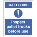 Safety First - Inspect Pallet Trucks before use