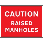 Caution - Raised Manholes