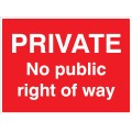 Private - No Public Right of Way