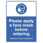 Apply a Face Mask before Entering